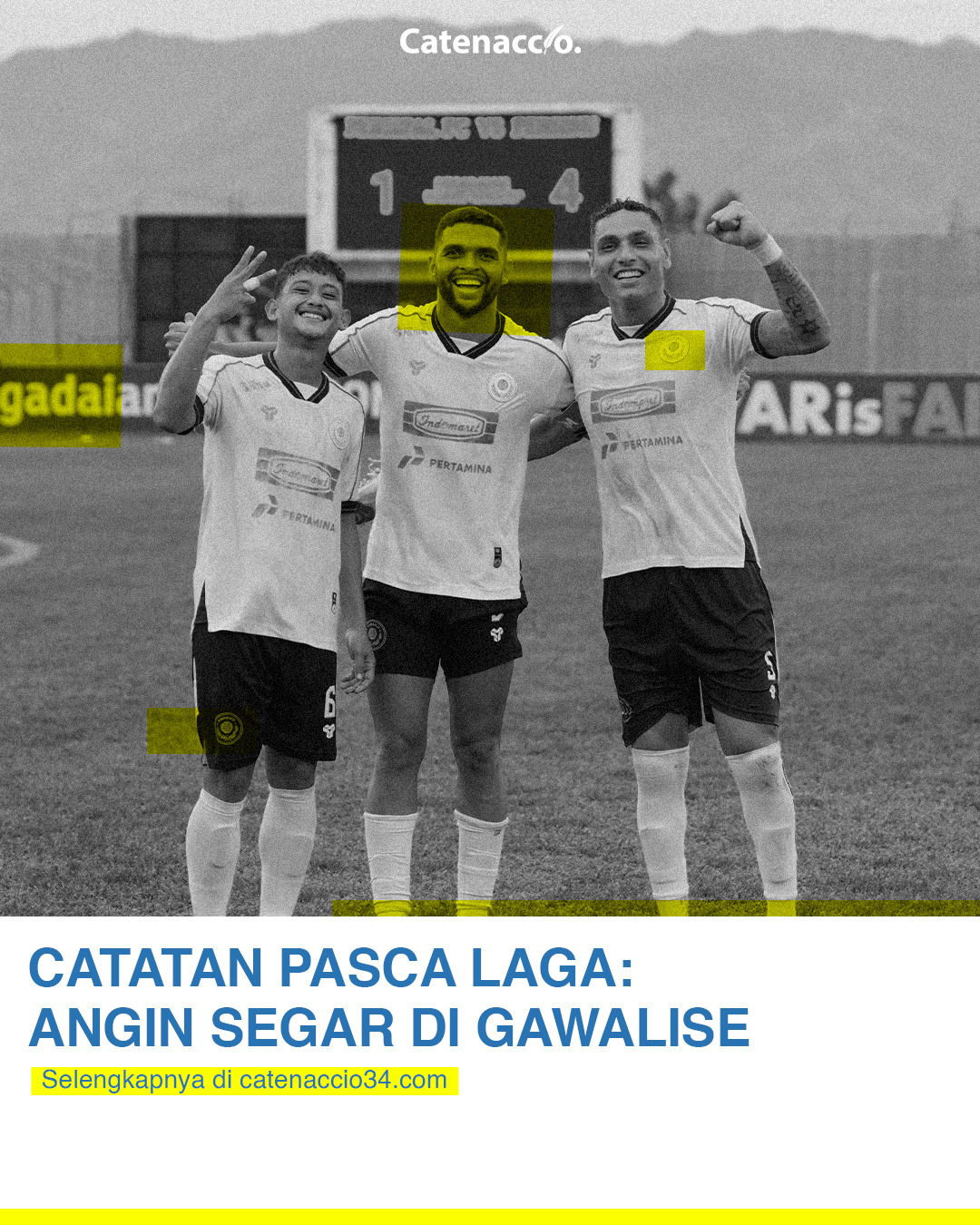 Catatan Pasca Laga: Agin Segar di Gawalise